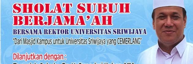 Undangan Sholat Subuh Berjamaah Bersama Rektor